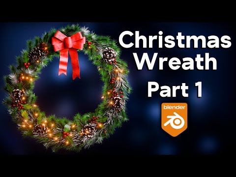 Christmas Wreath 🎄 Part 1 (Blender Tutorial)