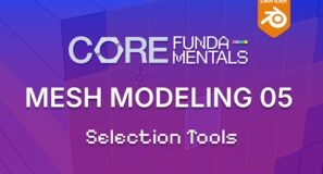 Selection Tools in Blender | Mesh Modeling Fundamentals