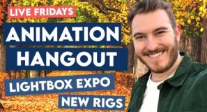 🔴 Fall Animation Hangout – Lightbox Expo + New Rigs | Live Fridays