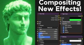 New Compositing Effects in Blender 5.2!