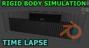 Timelapse Rigid Body Simulation – Blender