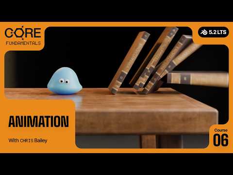 Animation in Blender 5.2 LTS | CORE V2 Course Trailer