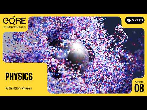 Physics & Simulation in Blender 5.2 LTS | CORE V2 Trailer